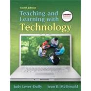 Teaching and Learning with Technology by Lever-Duffy, Judy; McDonald, Jean, 9780138007966