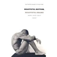 Beautiful Bottom, Beautiful Shame by Stockton, Kathryn Bond, 9780822337966