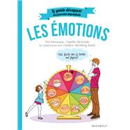 Le guide des parents imparfaits : Les motions by Candice Kornberg-Anzel; Camille Skrzynski; Eve Aboucaya, 9782501137966