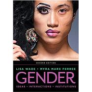 Gender,Wade, Lisa; Ferree, Myra Marx,9780393667967
