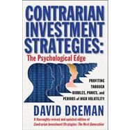 Contrarian Investment Strategies The Psychological Edge by Dreman, David, 9780743297967