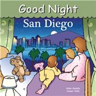 Good Night San Diego by Gamble, Adam; Kelly, Cooper, 9780977797967