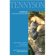 Tennyson: A Selected Edition by Ricks; Christopher, 9781138137967