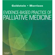 Evidence-Based Practice in Palliative Medicine (Book with Access Code) by Goldstein, Nathan E, 9781437737967