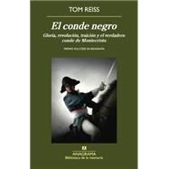 El conde negro / The Black Count by Reiss, Tom, 9788433907967