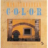 Mediterranean Color by Goldberger, Paul, 9780789207968
