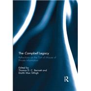 The Campbell Legacy: Reflections on the tort of misuse of privacy information by Bennett; Thomas D.C., 9781138057968