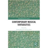 Contemporary Musical Virtuosities by Louise Devenish, 9781003307969
