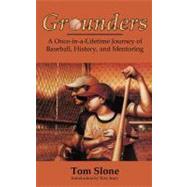 Grounders by Slone, Tom; Jeary, Tony, 9781466357969
