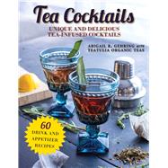 Tea Cocktails by Gehring, Abigail R., 9781510737969