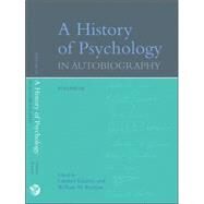 A History of Psychology in Autobiography by Lindzey, Gardner, 9781591477969