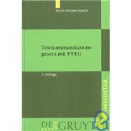 Kommentar Zum Telekommunikationsgesetz by Trute, Hans-Heinrich; Spoerr, Wolfgang; Bosch, Wolfgang, 9783110157970