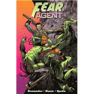 Fear Agent Final Edition 1 by Remender, Rick; Moore, Tony; Opena, Jerome, 9781534307971