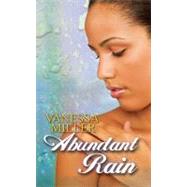 Abundant Rain by Miller, Vanessa, 9781601627971