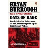 Days of Rage by Burrough, Bryan, 9780143107972