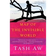 Map of the Invisible World A Novel by Aw, Tash, 9780385527972