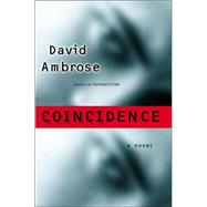 Coincidence by Ambrose, David, 9780446527972