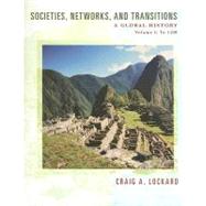 Societies, Networks, and Transitions by Lockard, Craig A., 9780547127972