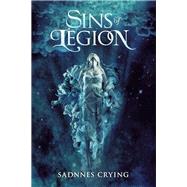 Sins of Legion by Crying, Sadnnes, 9781796067972