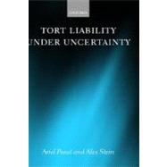 Tort Liability Under Uncertainty by Porat, Ariel; Stein, Alex, 9780198267973