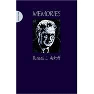 Memories by Ackoff, Russell L., 9780956537973