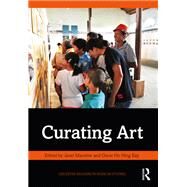 Curating Art by Marstine; Janet, 9781138907973