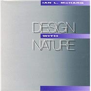 Design With Nature by McHarg, Ian L., 9780471557975