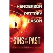 Sins of the Past by Henderson, Dee; Pettrey, Dani; Eason, Lynette, 9780764217975