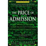 The Price of Admission by GOLDEN, DANIEL, 9781400097975