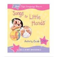 Songs For Little Hands Activity Guide & CD by Briant, Monta Z.; Z, Susan, 9781401917975