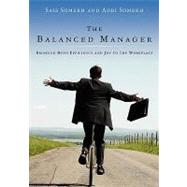 The Balanced Manager by Somekh, Addi; Somekh, Sass, 9781439257975
