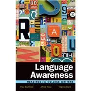 Language Awareness Readings for College Writers by Eschholz, Paul; Rosa, Alfred; Clark, Virginia, 9781457697975