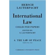 International Law: The Law of Peace by Edited by Hersch Lauterpacht, 9780521107976