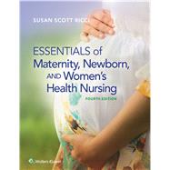 Essentials of Maternity, Newborn, and Women's Health Nursing by Ricci, Susan Scott, 9781496367976