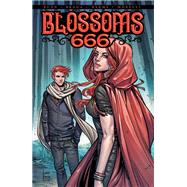 Blossoms 666 by Bunn, Cullen; Braga, Laura, 9781682557976