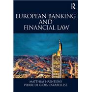 European Banking and Financial Law by Haentjens; Matthias, 9781138897977