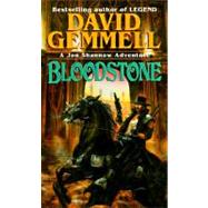 Bloodstone by GEMMELL, DAVID, 9780345407979