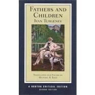 Fathers/Children Nce 2E Pa by Turgenev,Ivan, 9780393927979
