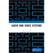 Audio and Video Systems by M. L. Anand, 9781040147979
