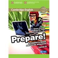 Cambridge English Prepare! Level 6 + Online Workbook by Styring, James; Tims, Nicholas; McKeegan, David; Capel, Annette, 9781107497979