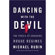 Dancing with the Devil by Rubin, Michael, 9781594037979