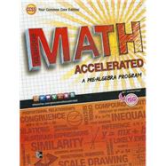 Glencoe Math Accelerated, Student Edition by McGraw Hill, 9780076637980