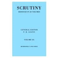 Scrutiny vol. 20 Index & Retrosp by Edited by F. R. Leavis, 9780521067980