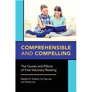 Comprehensible and Compelling by Krashen, Stephen D.; Lee, Sy-ying; Lao, Christy, 9781440857980