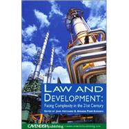 Law and Development: Facing Complexity in the 21st Century by Perry-Kessaris; Amanda, 9781859417980