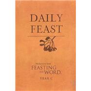 Daily Feast by Bostrom, Kathleen Long; Caldwell, Elizabeth F.; Riess, Jana K., 9780664237981