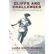 Cliffs and Challenges by Brunner, Laura White; Champion, Jared, 9780700627981