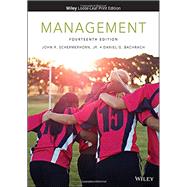 Management Fourteenth Edition WileyPLUS Next Gen Card with Loose-Leaf Print Companion Set 1 Semester by Schermerhorn, 9781119497981