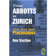 From Abbotts to Zurich by Vasiliev, Ren, 9780815607984