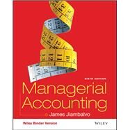 Managerial Accounting 6th edition WileyPlus Student Package by Jiambalvo, James, 9781119157984